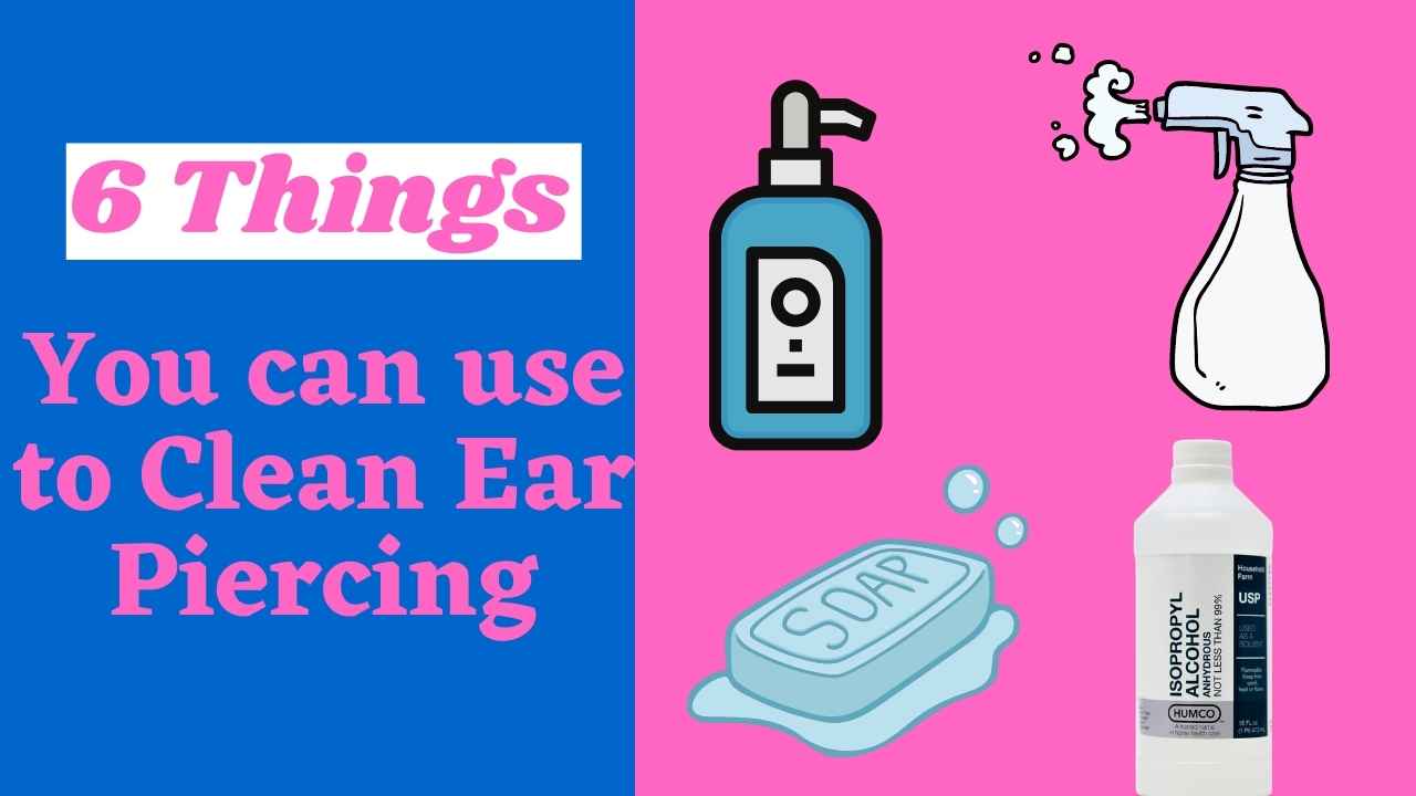 what can i use to clean my ear piercing